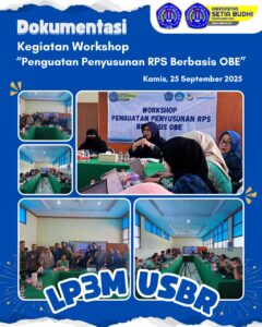 Read more about the article Workshop “Kegiatan Penguatan Penyusunan RPS Berbasis OBE”